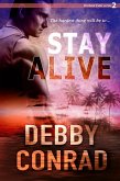 Stay Alive (Orchard Falls, #2) (eBook, ePUB) Stay Alive (Orchard Falls, #2) (eBook, ePUB)
