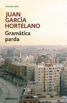 Gramática parda - García Hortelano, Juan