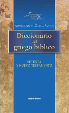 Cover Diccionario del griego bíblico : setenta y Nuevo Testamento