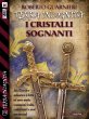 I cristalli sognanti (eBook, ePUB) - Bild 1