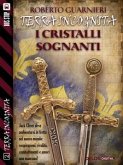 I cristalli sognanti (eBook, ePUB)