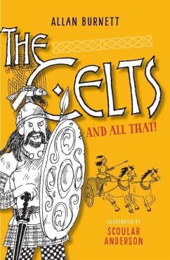 The Celts and All That - Burnett, Allan