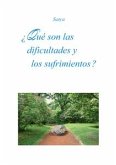 ¿Qué son las dificultades y los sufrimientos? (eBook, PDF)