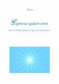 Expresa quien eres (eBook, PDF)
