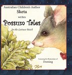 Possum Tales: ...in the Lettuce Patch