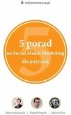 5 porad na Social Media Marketing dla pożyczek (eBook, ePUB)
