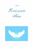 Tu más grande Amigo (eBook, PDF)