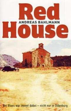 Red House - Bahlmann, Andreas