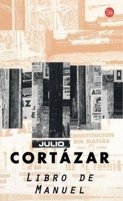 Libro de Manuel - Cortázar, Julio