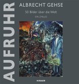 Albrecht Gehse - Aufruhr Albrecht Gehse - Aufruhr