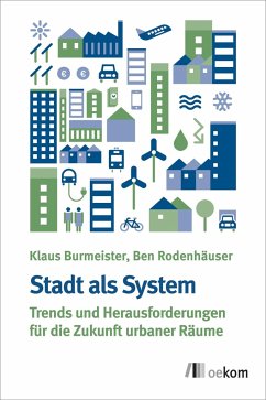 Stadt als System - Burmeister, Klaus;Rodenhäuser, Ben