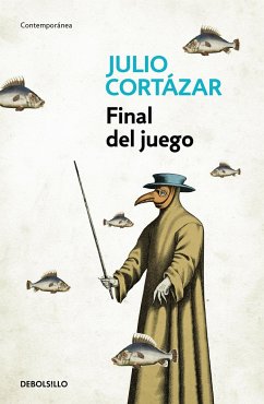 Final del juego - Cortázar, Julio