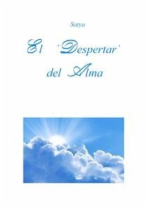 El Despertar del Alma (eBook, PDF) - Satya