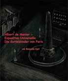 Albert de Menier - Exposition Universelle Die Gotteskinder von Paris (eBook, ePUB)