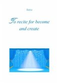 To recite for become and create (eBook, PDF)