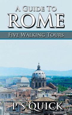 A Guide to Rome - Quick, P S