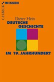 Deutsche Geschichte im 19. Jahrhundert (eBook, ePUB)