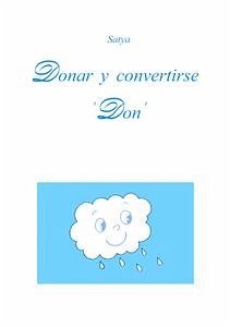 Donar y convertirse 'Don' (eBook, PDF) - Satya