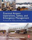 Practical Airport Operations, Safety, and Emergency Management (eBook, ePUB)