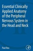 Essential Clinically Applied Anatomy of the Peripheral Nervous System in the Head and Neck (eBook, ePUB)