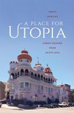 A Place for Utopia (eBook, ePUB)