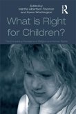 What Is Right for Children? (eBook, ePUB)