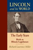 Lincoln and His World (eBook, ePUB)