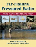Fly-Fishing Pressured Water (eBook, ePUB)