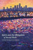 Spirit and the Obligation of Social Flesh (eBook, PDF)