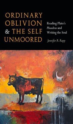 Ordinary Oblivion and the Self Unmoored (eBook, PDF) - Rapp, Jennifer R.