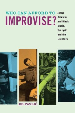 Who Can Afford to Improvise? (eBook, ePUB) - Pavlic