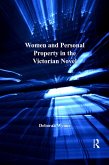 Women and Personal Property in the Victorian Novel (eBook, ePUB)