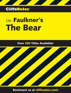 Cover CliffsNotes on Faulkner's The Bear (eBook, ePUB)