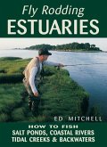 Fly Rodding Estuaries (eBook, ePUB)