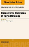 Unanswered Questions in Periodontology, An Issue of Dental Clinics of North America (eBook, ePUB)
