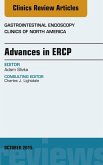 Advances in ERCP, An Issue of Gastrointestinal Endoscopy Clinics (eBook, ePUB)