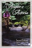 Angler's Astoria (eBook, ePUB) Angler's Astoria (eBook, ePUB)