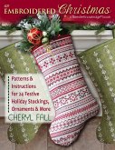 Embroidered Christmas (eBook, ePUB) Embroidered Christmas (eBook, ePUB)