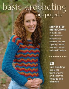 Basic Crocheting and Projects (eBook, ePUB) - Silverman, Sharon Hernes Basic Crocheting and Projects (eBook, ePUB) - Silverman, Sharon Hernes