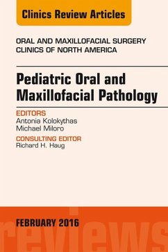 Cover Pediatric Oral and Maxillofacial Pathology, An Issue of Oral and Maxillofacial Surgery Clinics of North America (eBook, ePUB)