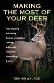 Making the Most of Your Deer (eBook, ePUB)
