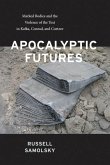 Apocalyptic Futures (eBook, PDF)