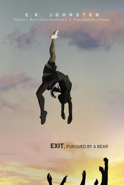 Exit, Pursued by a Bear (eBook, ePUB) - Johnston, E. K.
