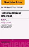 Tickborne Borrelia Infections, An Issue of Clinics in Laboratory Medicine (eBook, ePUB)
