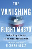 The Vanishing of Flight MH370 (eBook, ePUB)