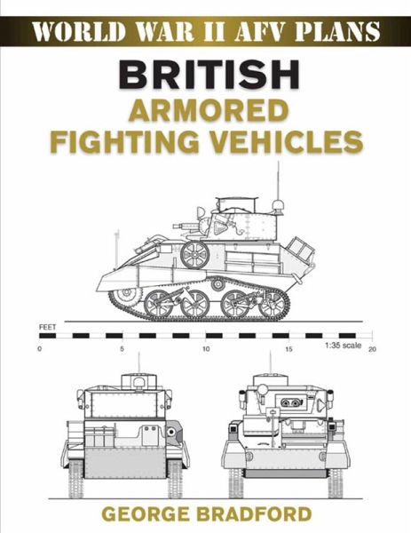 British Armored Fighting Vehicles (eBook, ePUB) British Armored Fighting Vehicles (eBook, ePUB)
