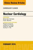 Nuclear Cardiology, An Issue of Cardiology Clinics (eBook, ePUB)