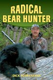 Radical Bear Hunter (eBook, ePUB)