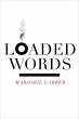 Loaded Words (eBook, ePUB) - Bild 1
