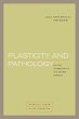 Plasticity and Pathology (eBook, PDF) - Bild 1